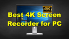 4K Screen Recorder