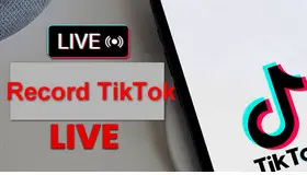 How to Record TikTok Live