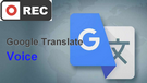 Record Google Translate Voice