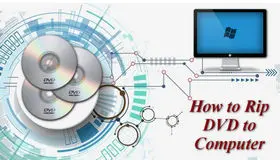 How to Rip DVD to Computer