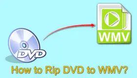 How to Rip DVD to WMV