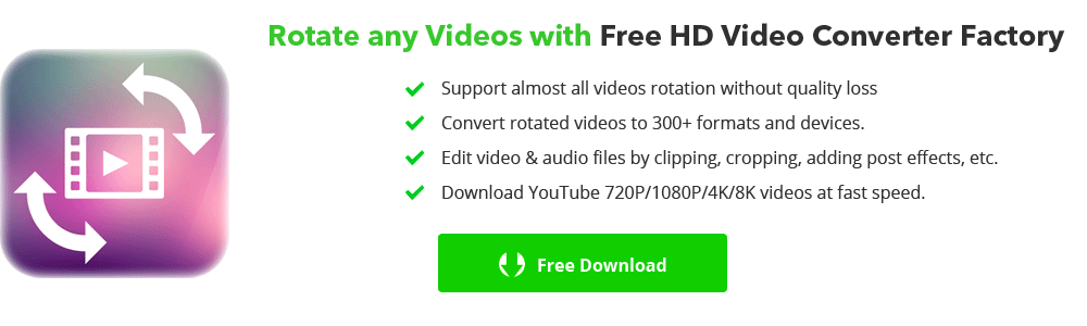 Rotate any Videos with Free HD Video Converter Factory 