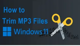 How to Trim MP3 Files on Windows 11