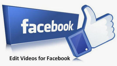 Edit Videos for Facebook Fast Upload
