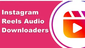 Instagram Reels Audio Downloaders 