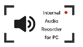 Internal Audio Recorder for PC