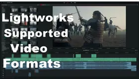Lightworks Supported Formats
