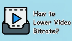 Lower Video Bitrate