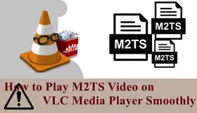M2TS VLC