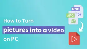 Turn Pictures into Video