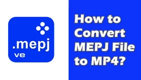Convert MEPJ to MP4