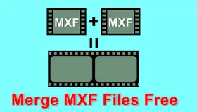 Merge MXF Files