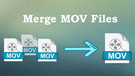 Merge MOV Files