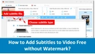 Add Subtitles to Video Free