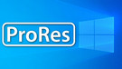 ProRes codec for Windows