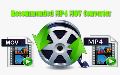 Recommended MP4 MOV Converter