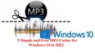 MP3 Cutter for Windows 10