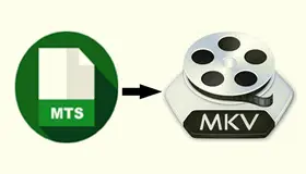 Convert MTS to MKV