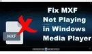 MXF Codec for Windows Media Player