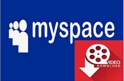 The Best Downloader for Myspace Videos Download