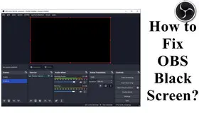 OBS Recording Black Screen