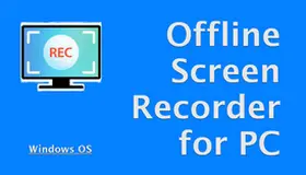 Offline Screen Recorder for PC