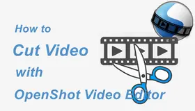 OpenShot cut video