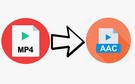 Convert MP4 to AAC