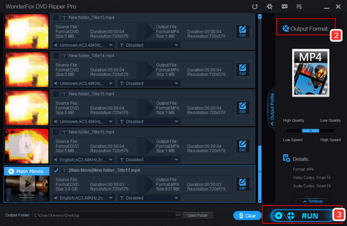 Select One Output Format and Start the Ripping