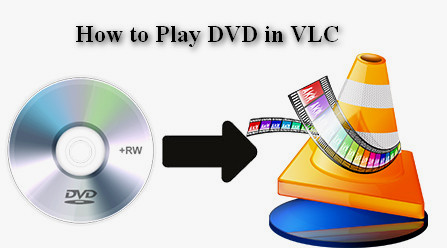 How to play DVD with VLC
