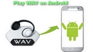 Play WAV on Android