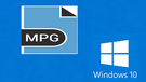 Play MPG on Windows 10