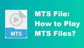 Play MTS Files