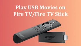 Play USB Movies on Fire TV