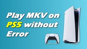 PS5 MKV