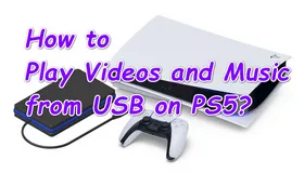 PS5 Play Video from USB