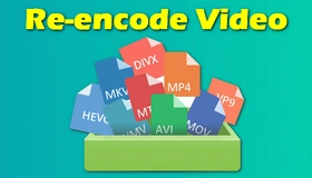 Re-encode Video