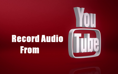 Capture YouTube Audio