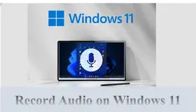 Record Audio on Windows 11