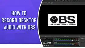 Record Desktop Audio with OBS 