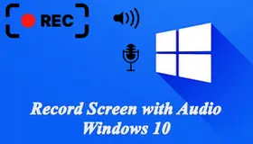 Record Screen with Audio Windows 10