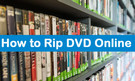 Online DVD ripper
