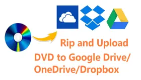 Upload DVD to Google Drive