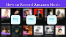 Record Amazon Prime Music