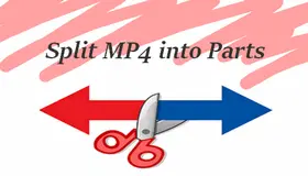 Split MP4 Video Files