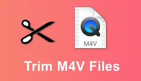 Trim M4V Files
