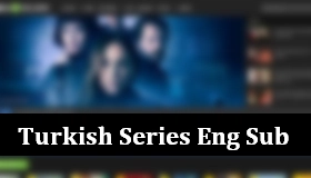 Turkish Series with English Subtitles
