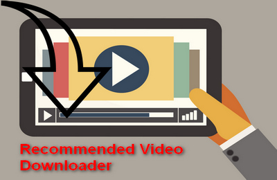 Recommended Video Downloader 