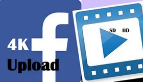 Upload 4K Video to Facebook