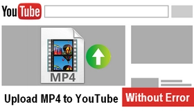 Upload MP4 to YouTube